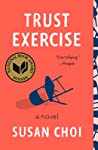 Trust Exercise: A Novel